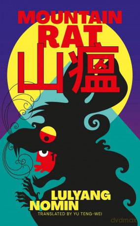 Mountain Rat: ka-siong Book 3 - Lulyang Nomin [KSIĄŻKA]