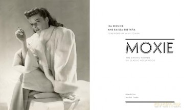 Moxie: The Daring Women of Classic Hollywood - Ira M. Resnick [KSIĄŻKA]