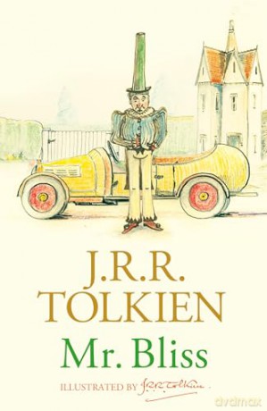 Mr Bliss - J. R. R. Tolkien [KSIĄŻKA]