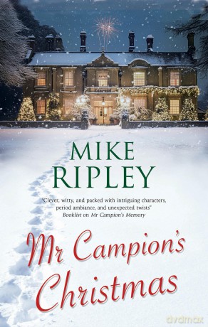 Mr Campion's Christmas: 12 (An Albert Campion Mystery) - Mike Ripley [KSIĄŻKA]