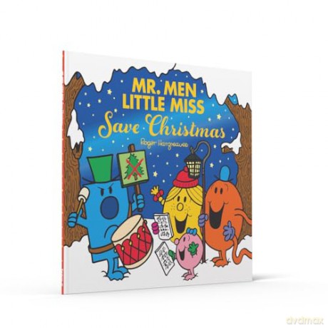 Mr Men Little Miss: Save Christmas: A brilliantly funny festive story that will persuade any Grinch to love Christmas (Mr. Men and Little Miss Picture Books) - Roger Hargreaves [KSIĄŻKA]