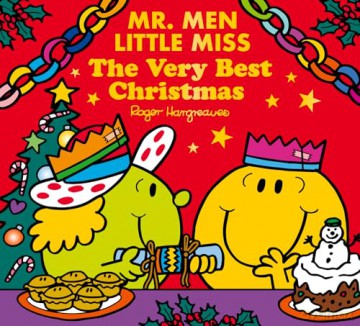Mr Men Little Miss: The Very Best Christmas: NEW festive illustrated children's story which makes the perfect stocking filler (Mr. Men and Little Miss Picture Books) - Roger Hargreaves [KSIĄŻKA]