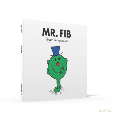 Mr. Fib: A NEW story for 2024 from the Brilliantly Funny Classic Children's illustrated Series (Mr. Men Classic Library) - Adam Hargreaves [KSIĄŻKA]