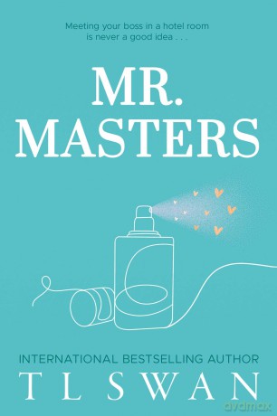 Mr. Masters (Mr. Series Book 1) - T L Swan [KSIĄŻKA]