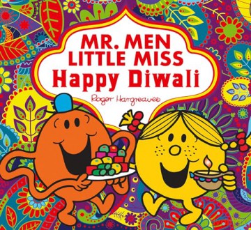 Mr. Men Little Miss Happy Diwali: The Perfect Children's Diwali gift for Young Fans of the Classic Children's Illustrated Series - Adam Hargreaves [KSIĄŻKA]