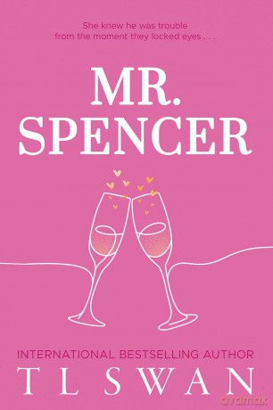 Mr. Spencer (Mr. Series Book 2) - T L Swan [KSIĄŻKA]
