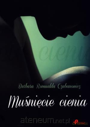 Muśnięcie cienia [KSĄŻKA]