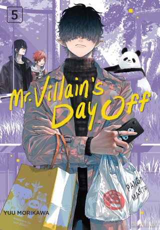 Mr. Villain's Day Off 05 - Yuu Morikawa [KOMIKS]