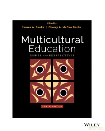 Multicultural Education: Issues and Perspectives - James A. Banks [KSIĄŻKA]