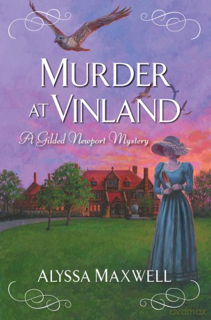 Murder at Vinland (Gilded Newport Mystery) - Alyssa Maxwell [KSIĄŻKA]