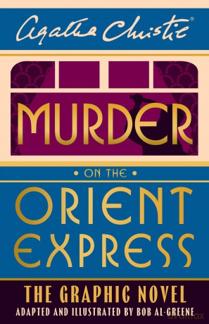 Murder on the Orient Express: The Graphic Novel (Poirot) - Agatha Christie [KSIĄŻKA]