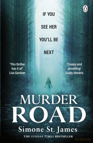 Murder Road: The instant Sunday Times bestseller - Simone St. James [KSIĄŻKA]