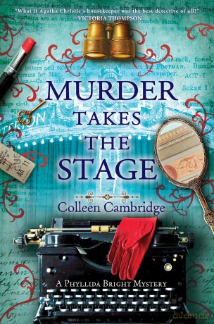 Murder Takes the Stage (A Phyllida Bright Mystery) - Colleen Cambridge [KSIĄŻKA]