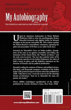 My Autobiography: With "The Political and Social Doctrine of Fascism" (Dover Books on History, Political and Social Science) - Benito Mussolini [KSIĄŻKA]