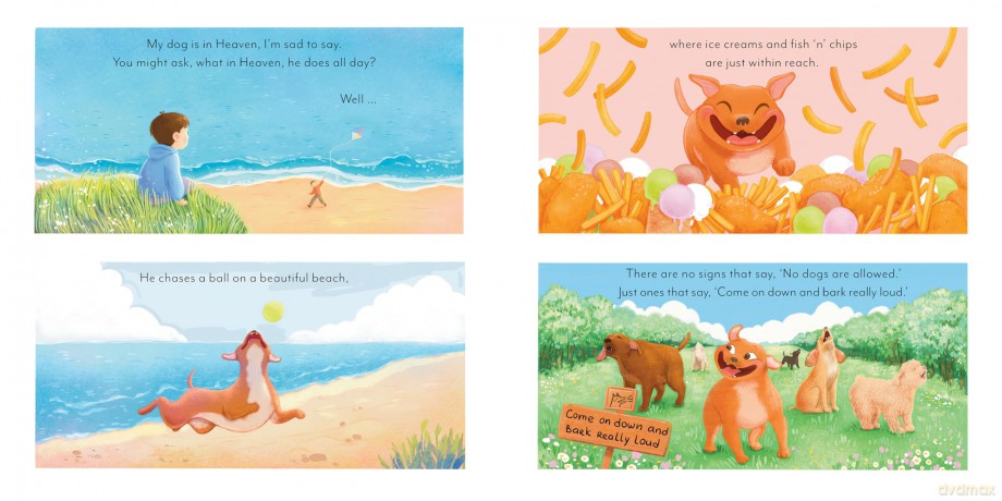 My Dog is in Heaven: a comforting, happy story for pet lovers about all the wonderful things a much-loved dog gets up to in Heaven - Harriet Cuming [KSIĄŻKA]