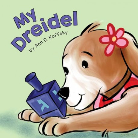My Dreidel - Ann Koffsky [KSIĄŻKA]