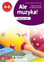 Muzyka SP 4-6 Ale muzyka! podr w.2012 [KSĄŻKA]