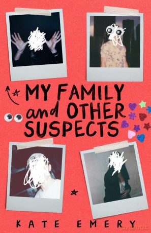My Family and Other Suspects - Kate Emery [KSIĄŻKA]