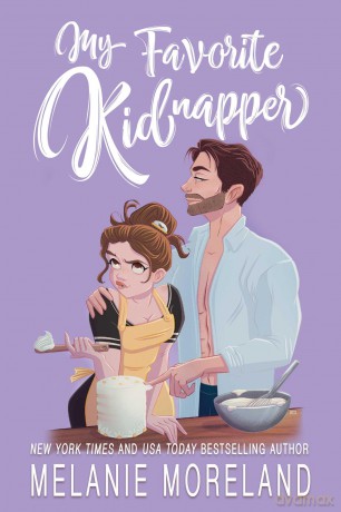 My Favorite Kidnapper (Volume 1) (My Favorite Series) - Melanie Moreland [KSIĄŻKA]