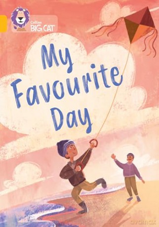 My Favourite Day: Band 09/Gold (Collins Big Cat) - Anneliese Amoah [KSIĄŻKA]