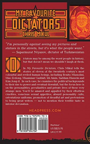 My Favourite Dictators: The Strange Lives of Tyrants - Chris Mikul [KSIĄŻKA]