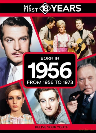 My First 18 Years - Born in 1956: From 1956 to 1973 (My First 18 Years Series) [KSIĄŻKA]
