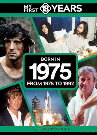 My First 18 Years - Born in 1975: From 1975 to 1992 (My First 18 Years Series) [KSIĄŻKA]