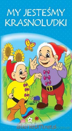 My jesteśmy krasnoludki. Duże harmonijki [KSĄŻKA]