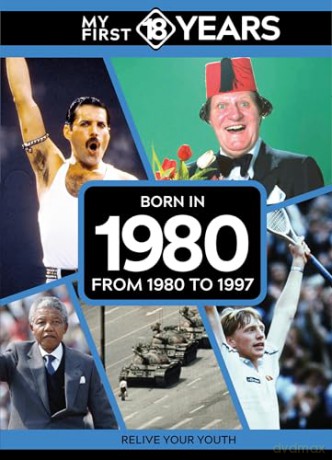 My First 18 Years - Born in 1980: From 1980 to 1997 (My First 18 Years Series) [KSIĄŻKA]