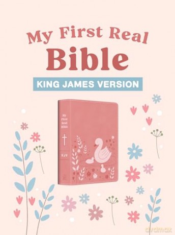 My First Real Bible (Girls' Cover): King James Version - Compiled by Barbour Staff [KSIĄŻKA]