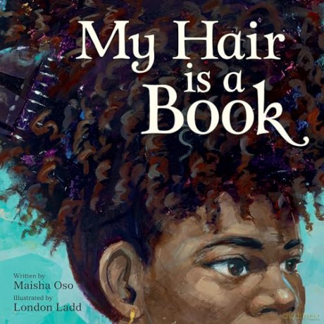My Hair Is a Book - Maisha Oso [KSIĄŻKA]