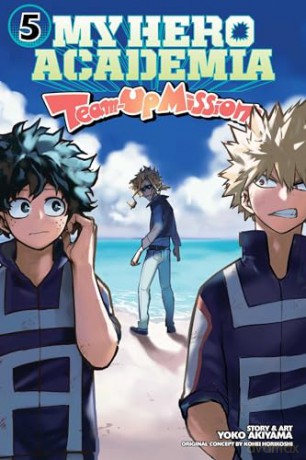 My Hero Academia: Team-Up Missions, Vol. 5 (Volume 5) - Yoko Akiyama [KOMIKS]