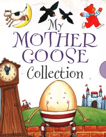 My Mother Goose Collection - anon [KSIĄŻKA]