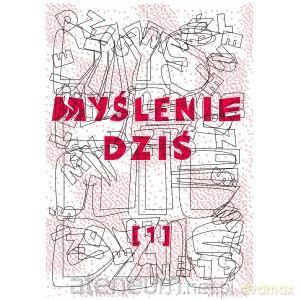 Myslenie dziś 1 [KSĄŻKA]