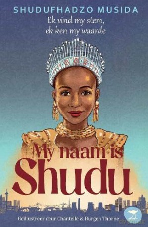 My Naam is Shudu - Shudufhadzo Musida [KSIĄŻKA]