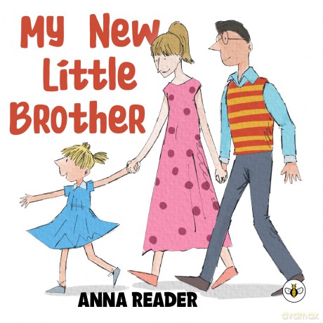 My New Little Brother - Anna Reader [KSIĄŻKA]