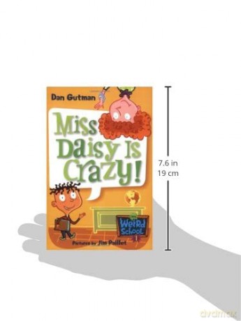 My Weird School #1: Miss Daisy Is Crazy! - Dan Gutman [KSIĄŻKA]