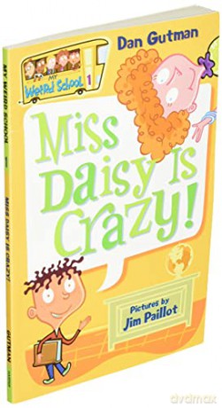 My Weird School #1: Miss Daisy Is Crazy! - Dan Gutman [KSIĄŻKA]