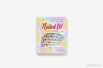 Nailed It!: Baking Challenges for the Rest of Us - Nailed It! [KSIĄŻKA]