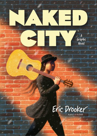 Naked City: A Graphic Novel - Eric Drooker [KOMIKS]