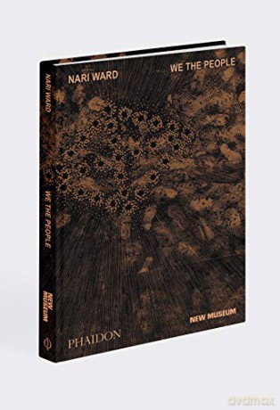 Nari Ward: We the People - Massimiliano Gioni [KSIĄŻKA]