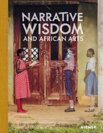Narrative Wisdom and African Arts - Gaëlle Beaujean [KSIĄŻKA]