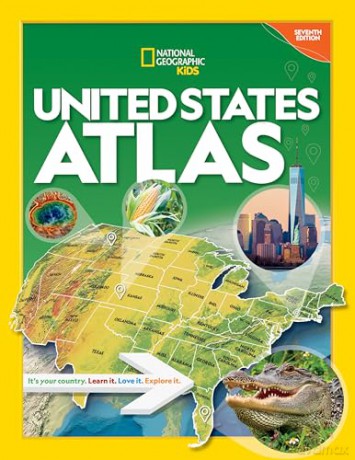 National Geographic Kids United States Atlas 7th edition (The National Geographic Kids) - National Geographic [KSIĄŻKA]