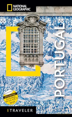 National Geographic Traveler Portugal 5th Edition - National Geographic [KSIĄŻKA]