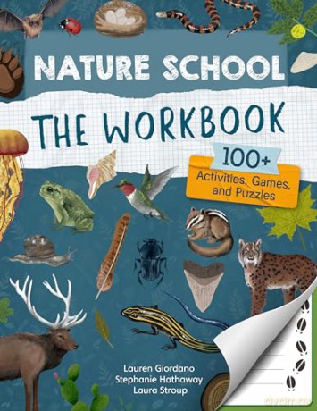 Nature School: The Workbook: 100+ Activities, Games, and Puzzles (2) - Lauren Giordano [KSIĄŻKA]