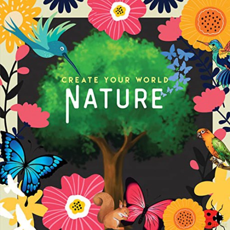 Nature: Create Your World [KSIĄŻKA]