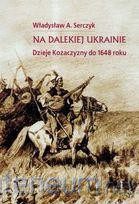 Na dalekiej ukrainie do 1648 [KSĄŻKA]