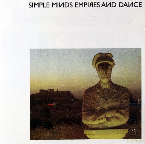 Simple Minds: Empires And Dance-Remastered [CD]