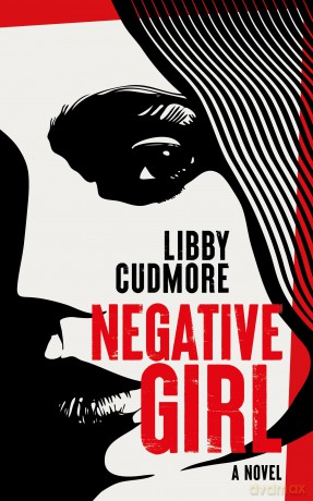 Negative Girl - Libby Cudmore [KSIĄŻKA]