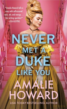 Never Met a Duke Like You - Amalie Howard [KSIĄŻKA]